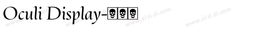 Oculi Display字体转换